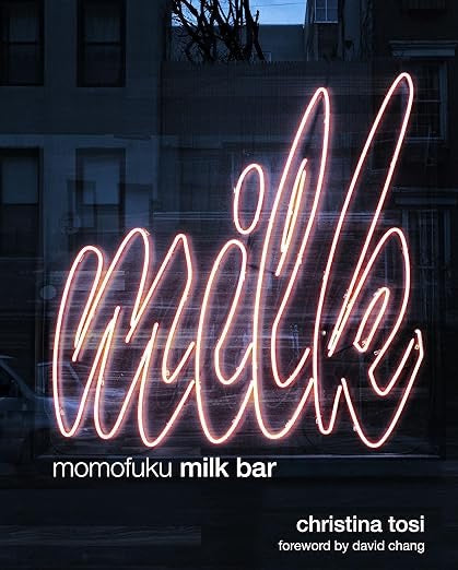 Momofuku Milk Bar Cookbook
