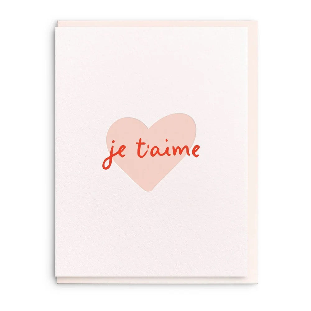 Je T'Aime Greeting Card