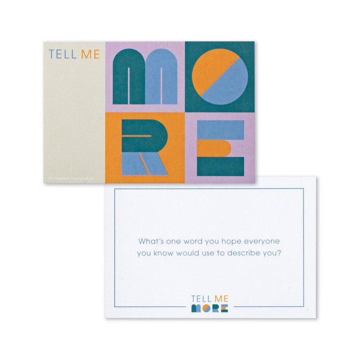 Tell Me More - Ice Breakers