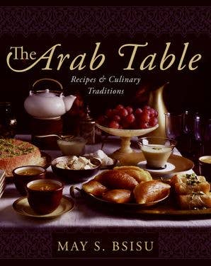 The Arab Table : May Bsisu