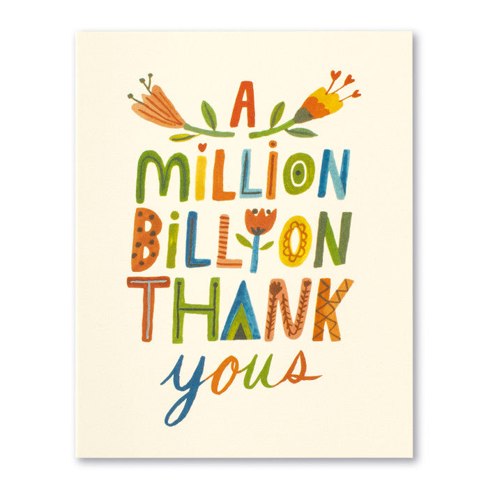 A Million Billion Thank Yous Greeting Card