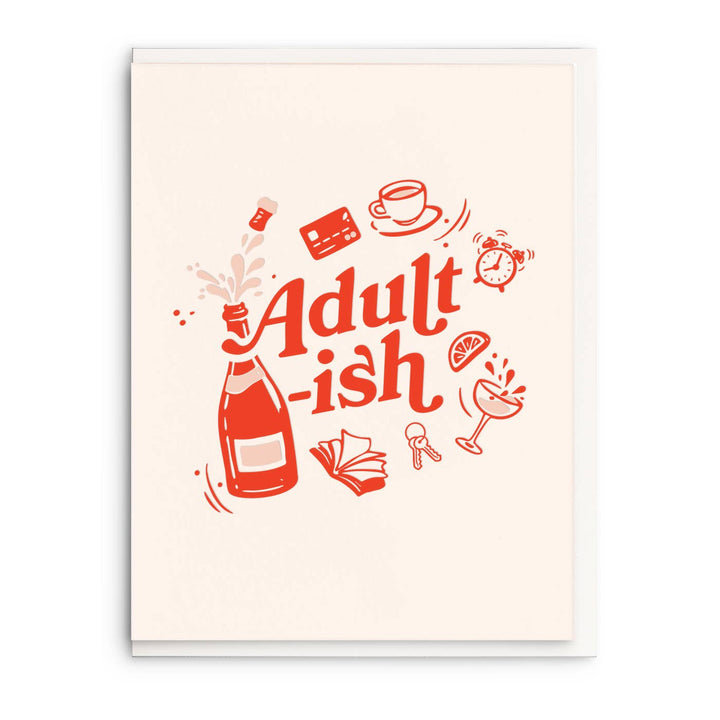 Adult-ish Birthday Greeting Card