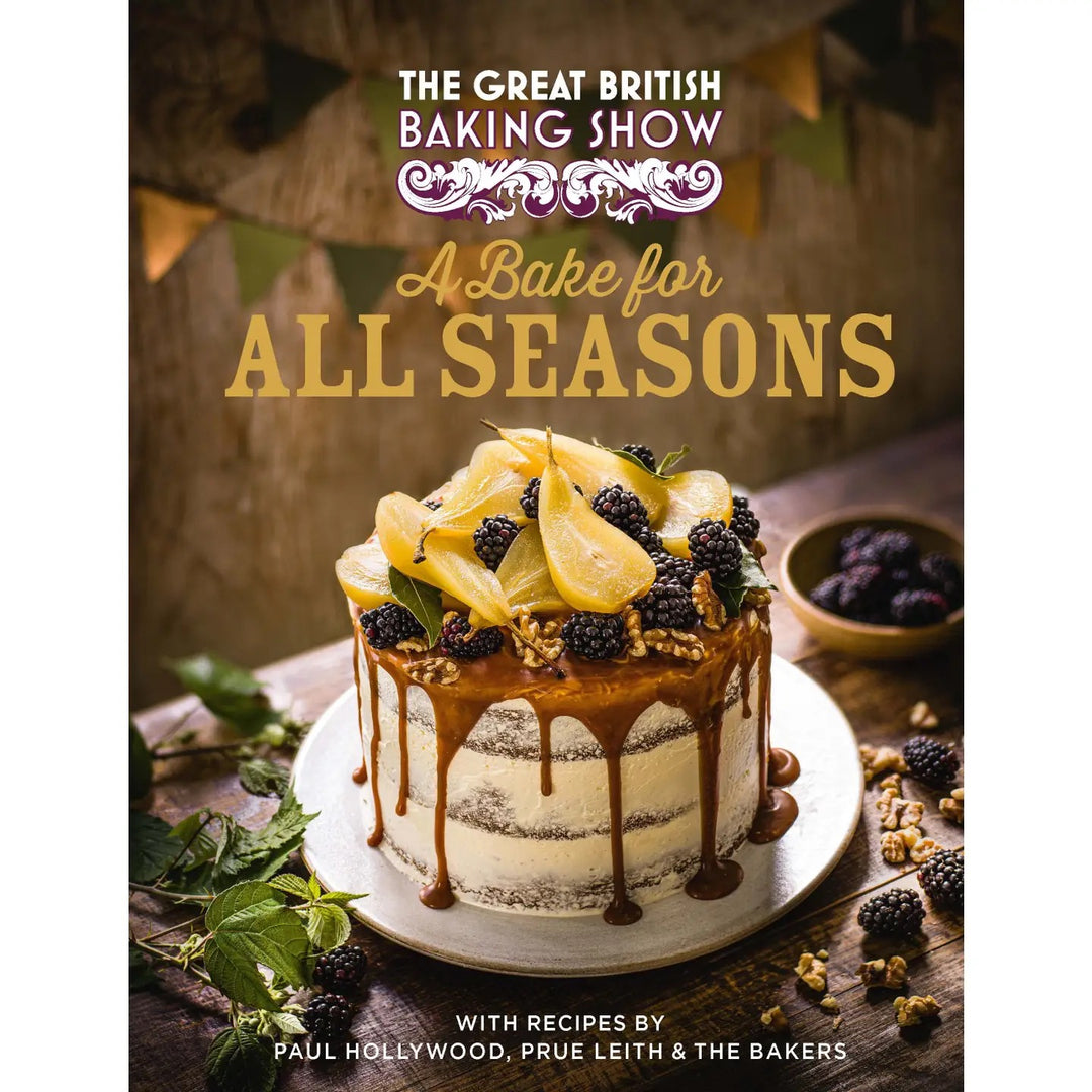 The Great British Baking Show: A Bake For All Seasons
