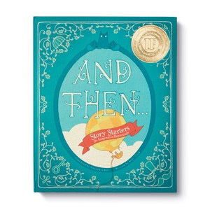 And Then - Story Starters, Vol. 1