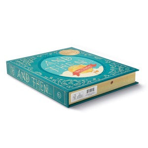 And Then - Story Starters, Vol. 1