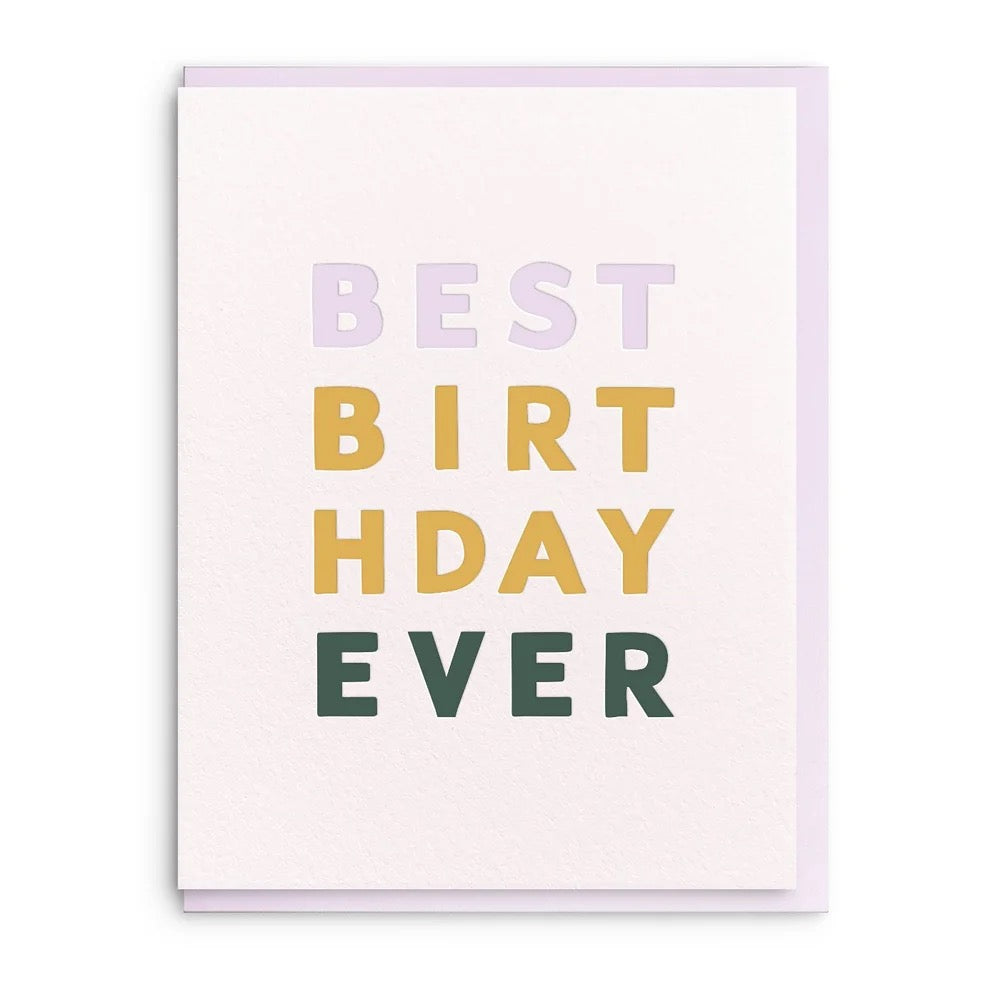 Best Birthday Ever Greeting Card