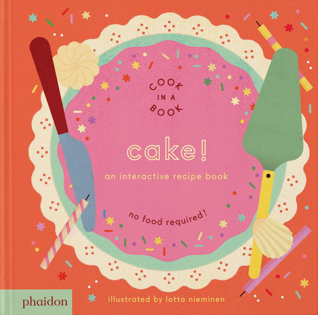 Cake!: An Interactive Recipe Book