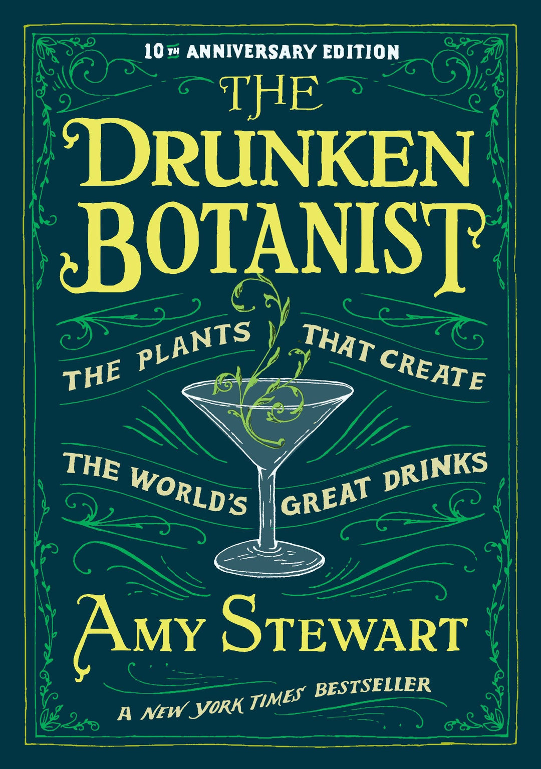 The Drunken Botanist: Hardcover