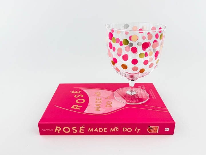 Rosé Made Me Do It By Colleen Graham