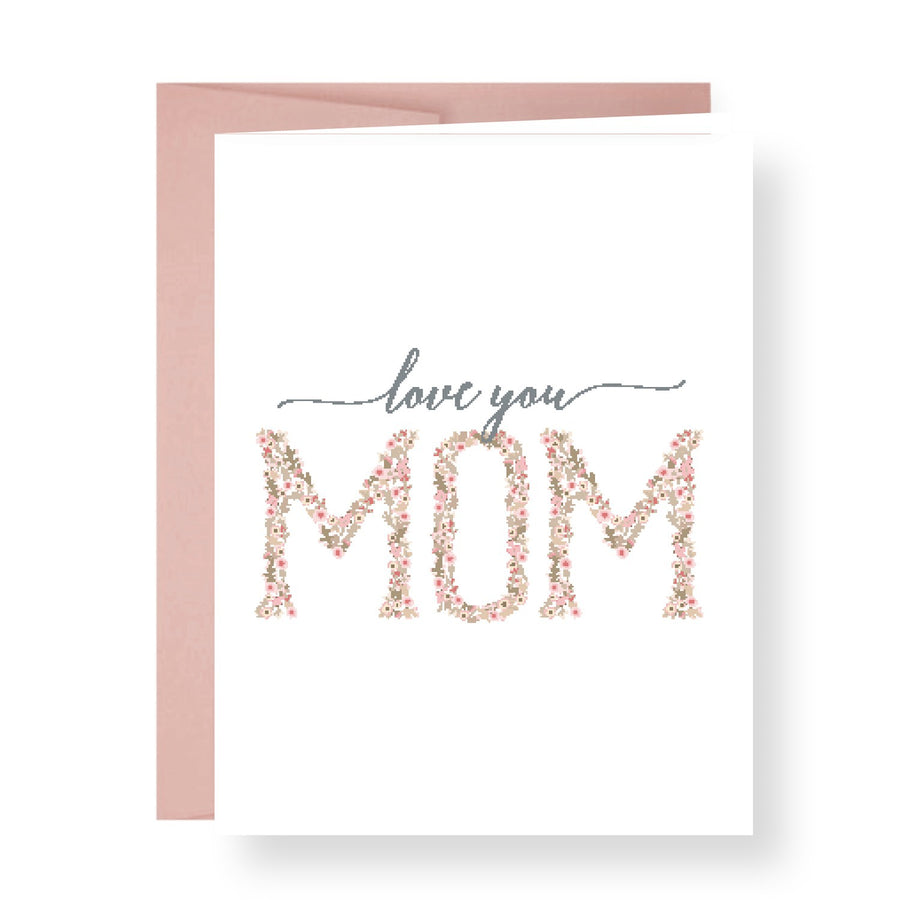 Love You Mom Greeting Card
